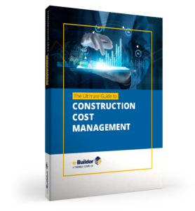 e-Builder The Ultimate Guide-to-Construction Cost Management