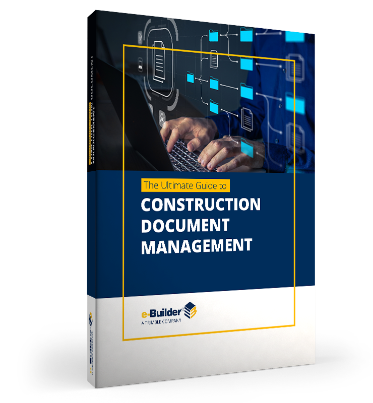 e-Builder The Ultimate Guide to Construction Document Management