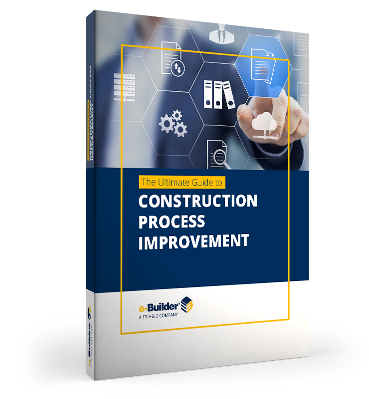 e-Builder The Ultimate Guide to Construction Process Improvement