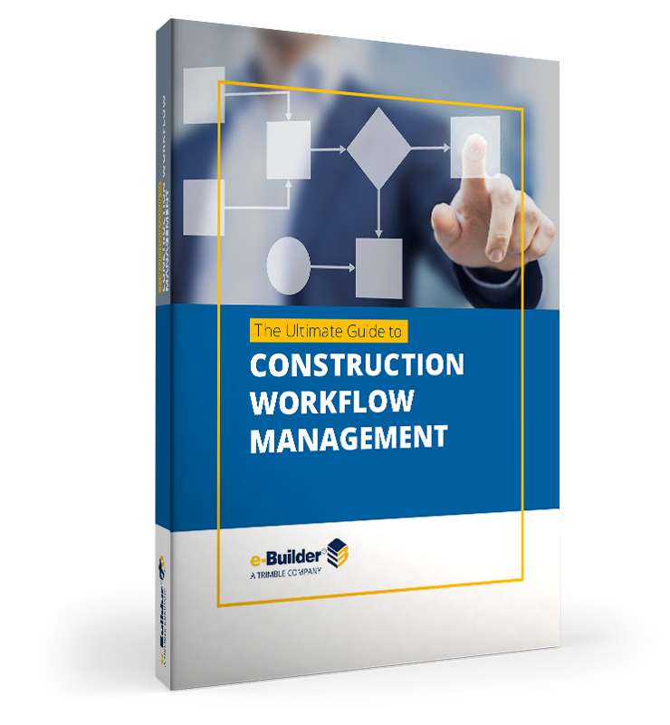 e-Builder The Ultimate Guide to Construction Workflow