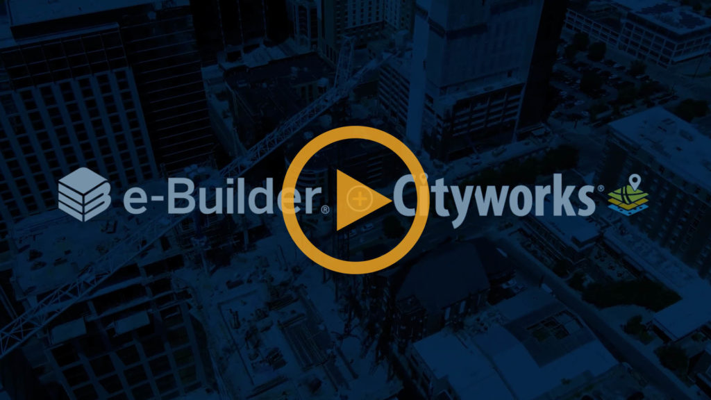 e-builder and cityworks integration