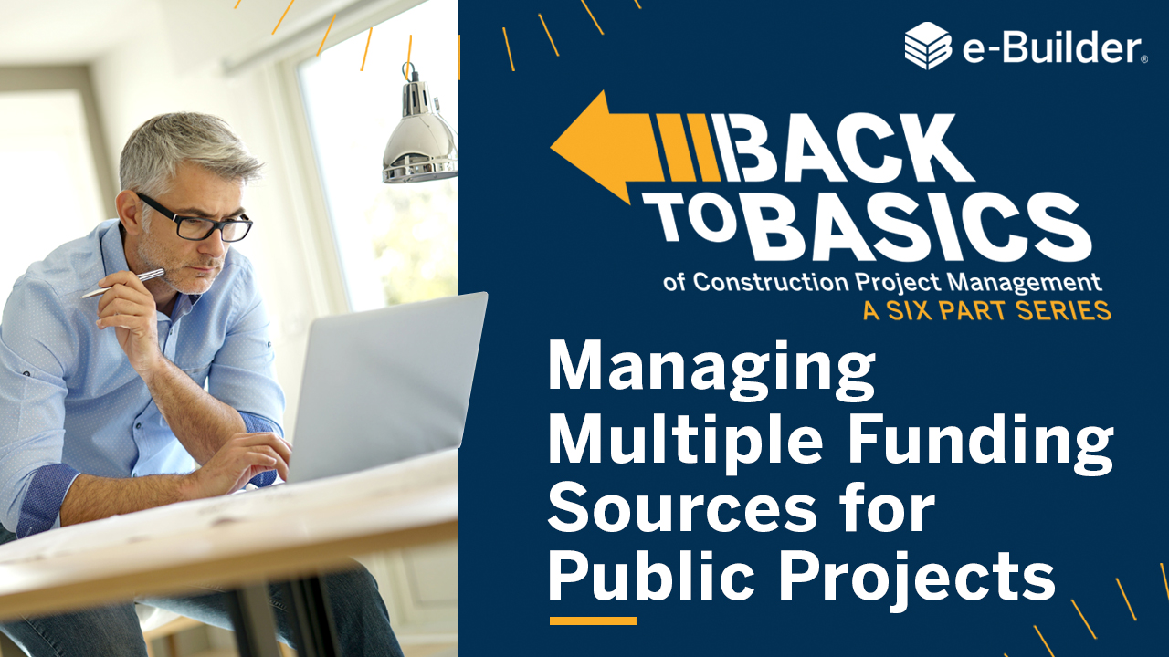 eB-Back-to-Basics-Managing-Multiple-Funding-Sources-for-Public-Projects-YouTube-Thumbnail-5922